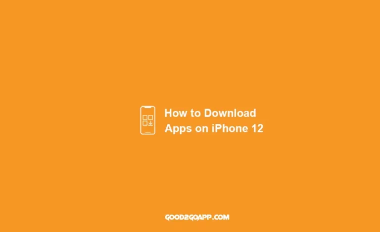 How to Download Apps on iPhone 12