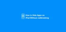How to Hide Apps on iPad Without Jailbreaking1