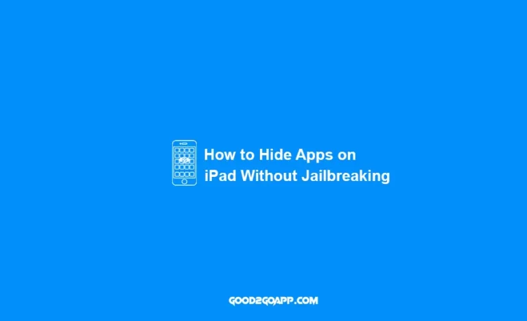 How to Hide Apps on iPad Without Jailbreaking