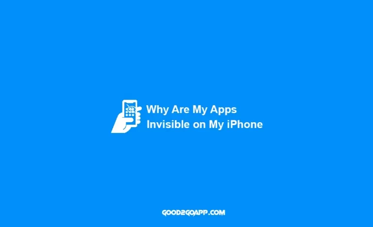 Why Are My Apps Invisible on My iPhone