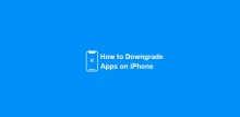 how to downgrade apps on iphone