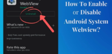 how to enable android system webview
