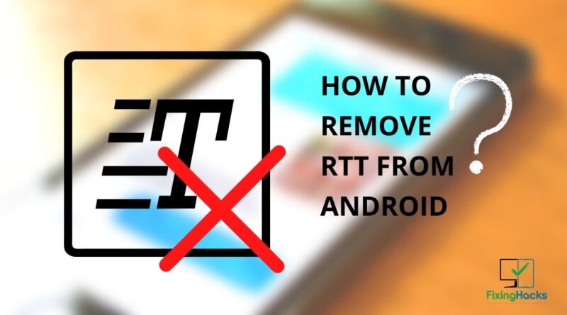 How to Turn Off RTT on Android