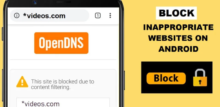 how to block inappropriate websites on android