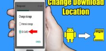 how to change download location on android