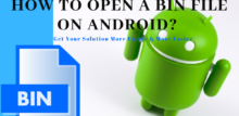 how to open bin files in android