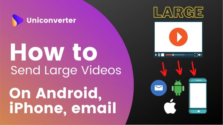 how to send large videos on android