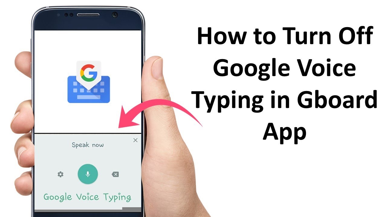 How To Turn Off Google Voice Typing on Android