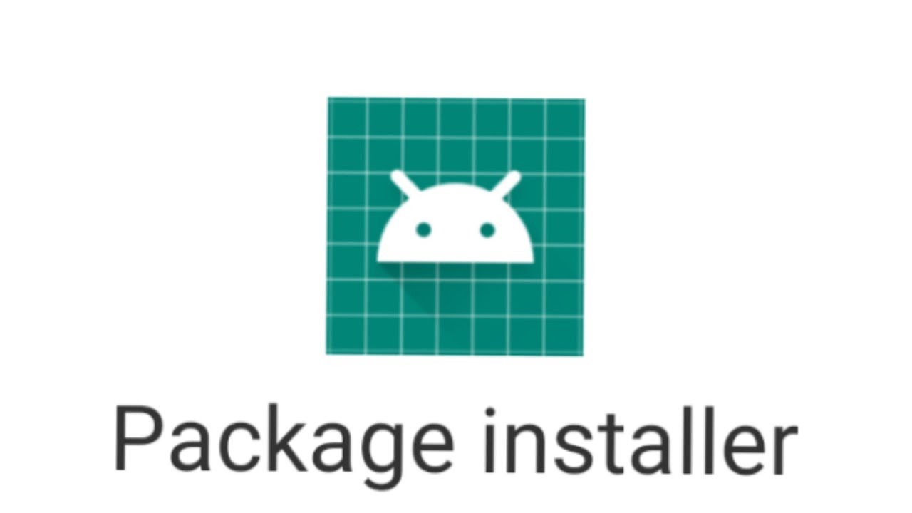 What Is Android Package Installer