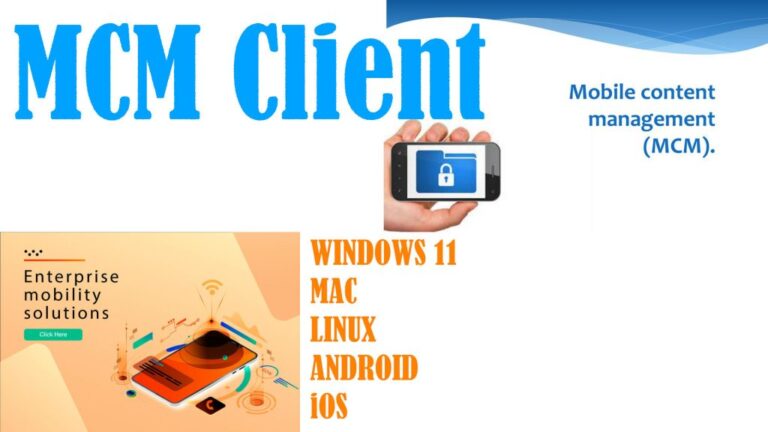 what is mcm client android
