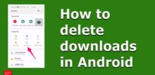 how to clear downloads on android