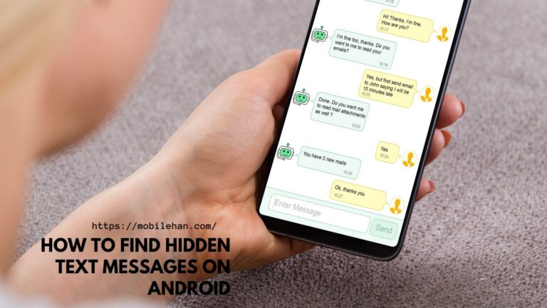 how to find hidden text messages on android phone