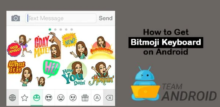 how to get bitmoji on android keyboard