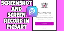 how to screenshot on picsart