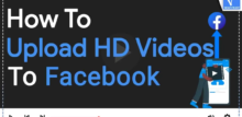 how to upload hd videos to facebook from android