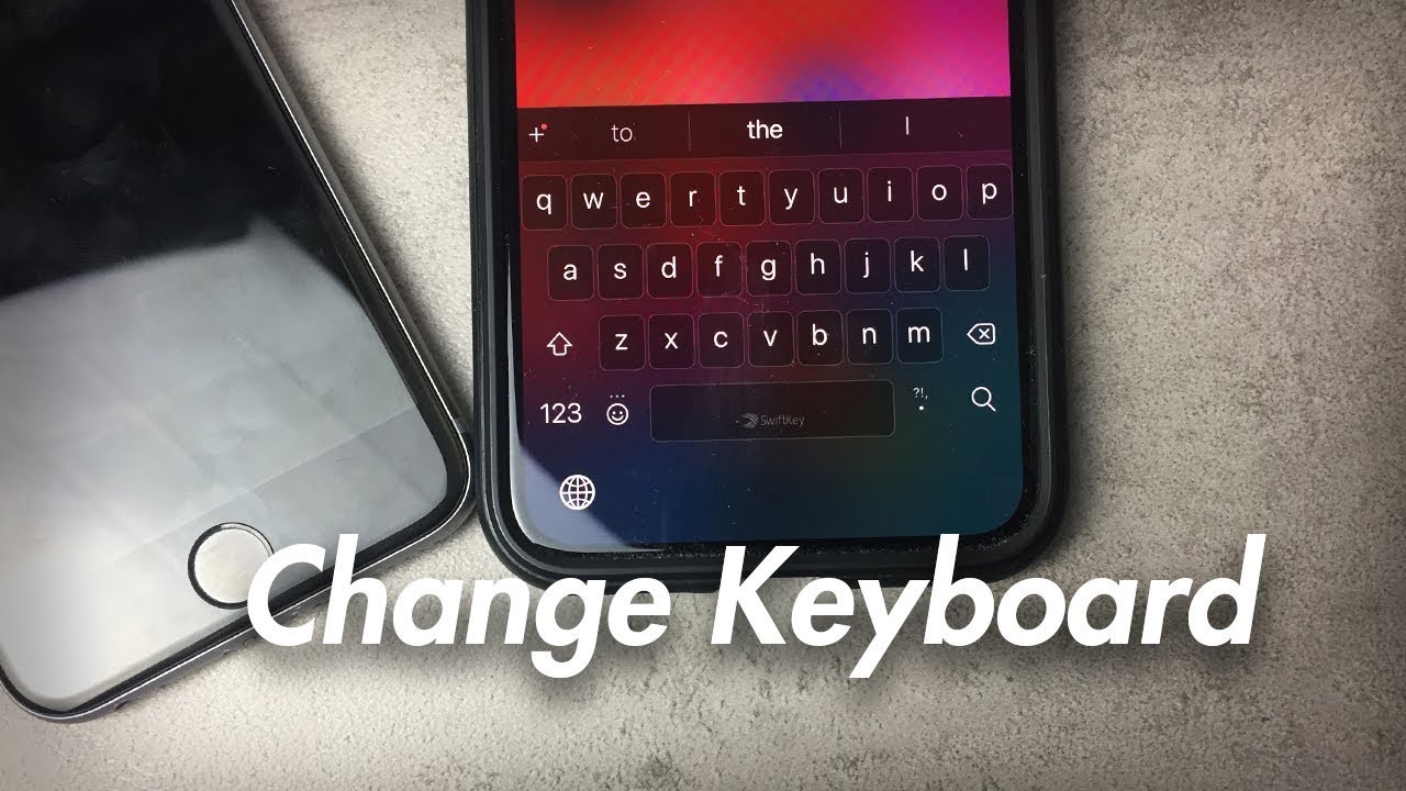 How To Change Keyboard on iPhone